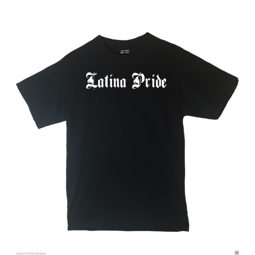 Latina Pride Shirt Country Pride T shirt Different Print Colors Inside