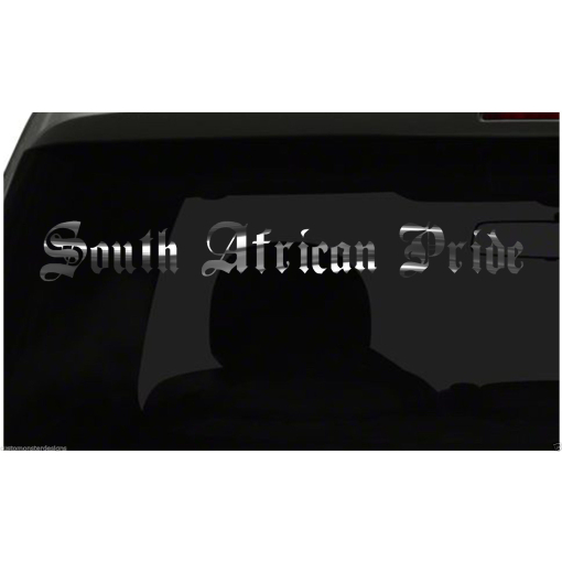 SOUTH AFRICAN PRIDE decal Country Pride sticker all size & colors FAST Ship!