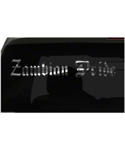 ZAMBIAN PRIDE decal Country Pride vinyl sticker all size & colors FAST Ship!