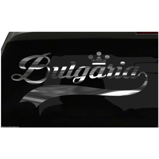 Bulgaria sticker Country Pride Sticker all chrome and regular colors choices