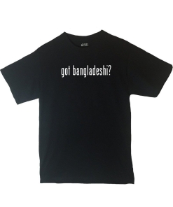 Got Bangladeshi? Shirt Country Pride Shirt Different Print Colors Inside!