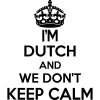 Dutch Wall Sticker... 20 inches Tall We Don't Keep Calm Vinyl Wall Art