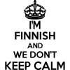 Finnish Wall Sticker... 20 inches Tall We Don't Keep Calm Vinyl Wall Art