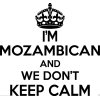 Mozambican Wall Sticker... 20 inches Tall We Don't Keep Calm Vinyl Wall Art