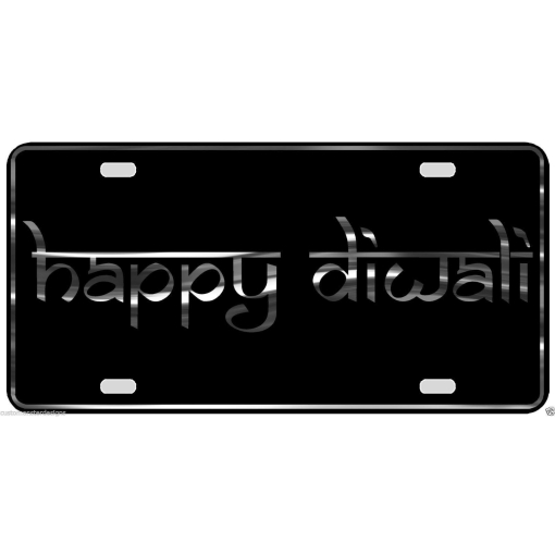 Happy Diwali License Plate Festival of Lights Chrome & Regular Vinyl Choices