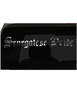 SENEGALESE PRIDE decal Country Pride vinyl sticker all size & colors FAST Ship!