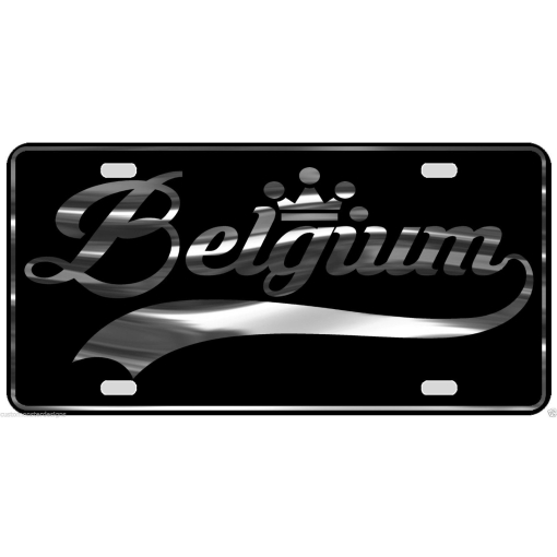 Belgium License Plate All Mirror Plate & Chrome and Regular Vinyl Choices