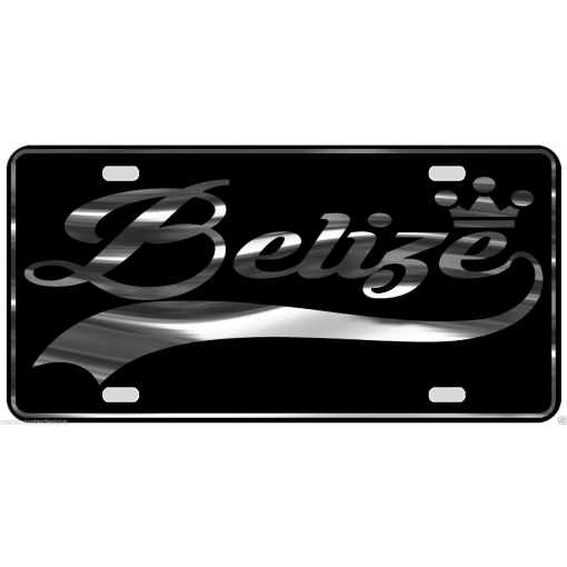 Belize License Plate All Mirror Plate & Chrome and Regular Vinyl Choices