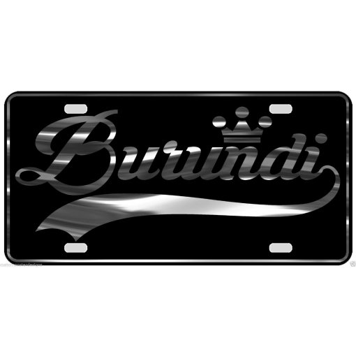 Burundi License Plate All Mirror Plate & Chrome and Regular Vinyl Choices