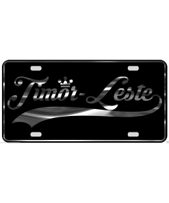 Timor Leste License Plate All Mirror Plate & Chrome and Regular Vinyl Choices
