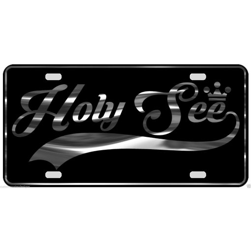 Holy See License Plate All Mirror Plate & Chrome and Regular Vinyl Choices