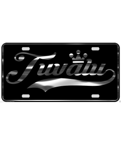 Tuvalu License Plate All Mirror Plate & Chrome and Regular Vinyl Choices