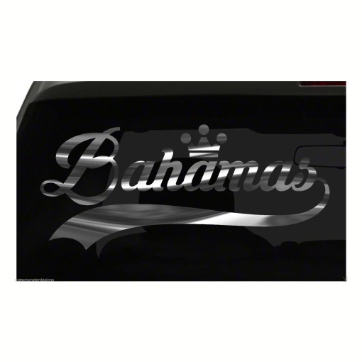 Bahamas sticker Country Pride Sticker all chrome and regular colors choices