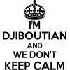 Djiboutian Wall Sticker... 20 inches Tall We Don't Keep Calm Vinyl Wall Art