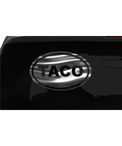 Taco Sticker Funny Sexy oval euro chrome & regular vinyl color choices