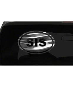 SIS Sticker Sister Family Love oval euro chrome & regular vinyl color choices