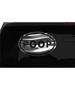Poop Sticker Crap poo Funny oval euro chrome & regular vinyl color choices