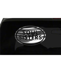 Soul Sisters Sticker Sisters Family oval chrome & regular vinyl color choices