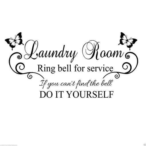 Laundry Room ring bell for... Vinyl Wall Art Quote Decor Words Decals Sticker