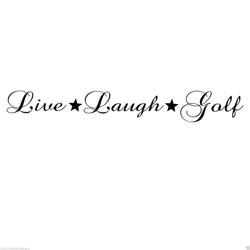 Live Laugh Golf... Vinyl Wall Art Quote Decor Words Decals Sticker
