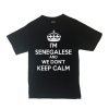 CustoMonsterDesigns Men's I'm Senegalese and We Don't Keep Calm Shirt