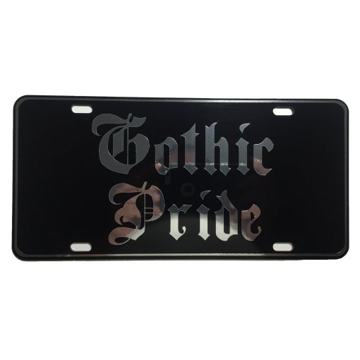 CustoMonsterDesigns Gothic Pride Heavy Duty Aluminum License Plate